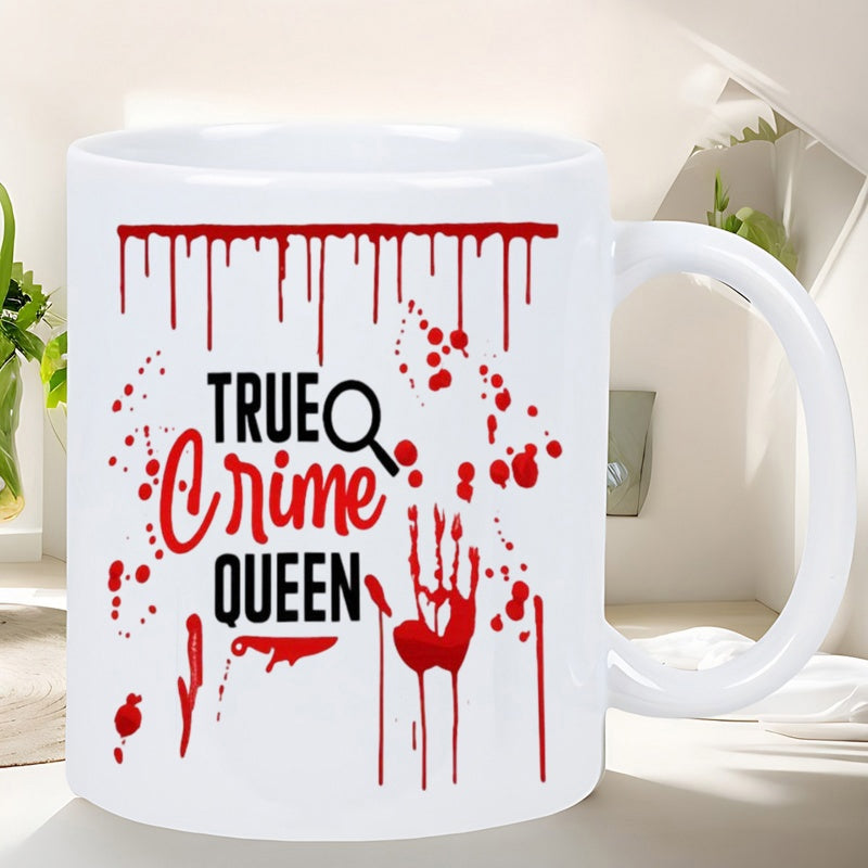 Tailorly White Ceramic 11 oz Mug - True Crime Queen Bloody Splatter Drips With Handprint And Magnifying Glass Knife