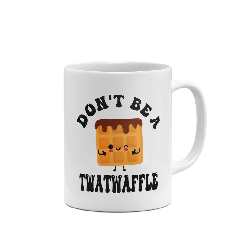 Tailorly White Ceramic 11 oz Mug - Dont Be A Twatwaffle Cute Cartoon Character With Melting Chocolate Syrup And Winking Face Waffle