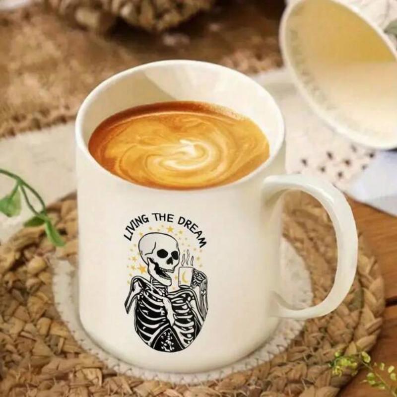 Tailorly White Ceramic 11 oz Mug - Living The Dream Sitting Skeleton Holding A Small Cup Drinking Morning Hot Coffee Skeleton