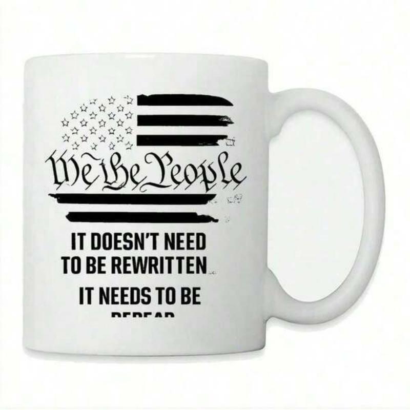 Tailorly White Ceramic 11 oz Mug - We The People It Doesnt Need To Be Rewritten It Needs To Be Reread Distressed Weathered American Flag Pattern With Stars And