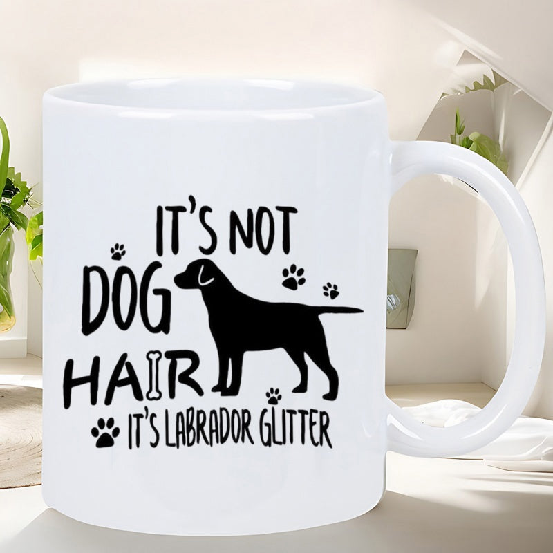 Tailorly White Ceramic 11 oz Mug - Its Not Dog Hair Its Labrador Glitter Silhouette Standing Proudly Among Paw Prints And Tiny Bone Illustration Dog
