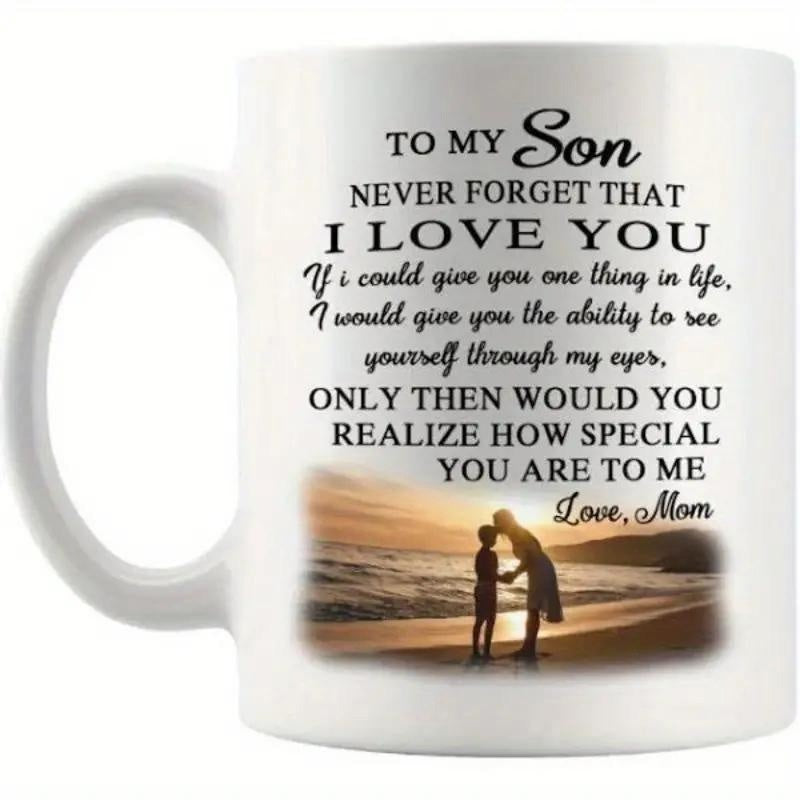 Tailorly White Ceramic 11 oz Mug - To My Son Never Forget That I Love You Love Mom Mother Kissing Her Son During A Golden Sunset On The Beach Silhouette