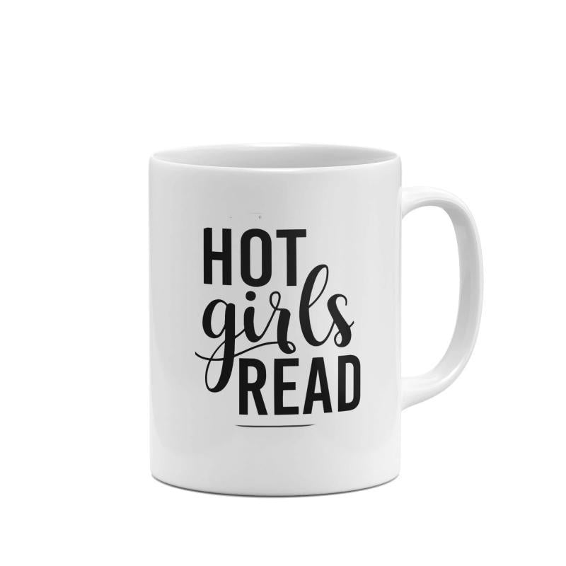 Tailorly White Ceramic 11 oz Mug - Hot Girls Read Minimalist Featuring Bold Typography And Script Style Mug
