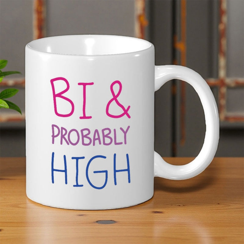 Tailorly White Ceramic 11 oz Mug - Bi Probably High Minimalist White Ceramic With Vibrant Hand Drawn Gradient Text Mug