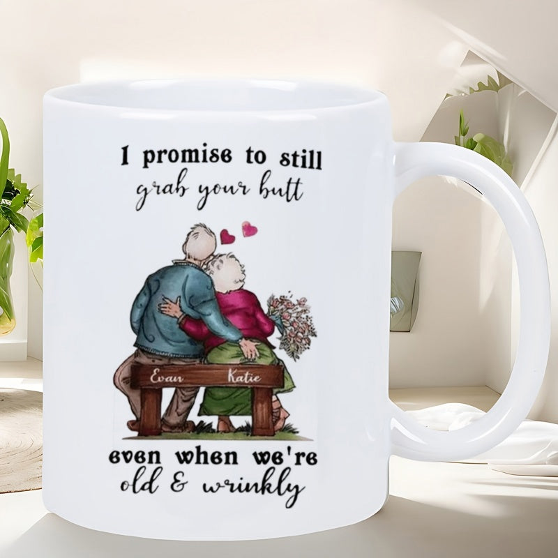 Tailorly White Ceramic 11 oz Mug - I Promise To Still Grab Your Butt Even When We Are Old And Wrinkly Elderly Couple Sitting Together On Bench Under Small Red