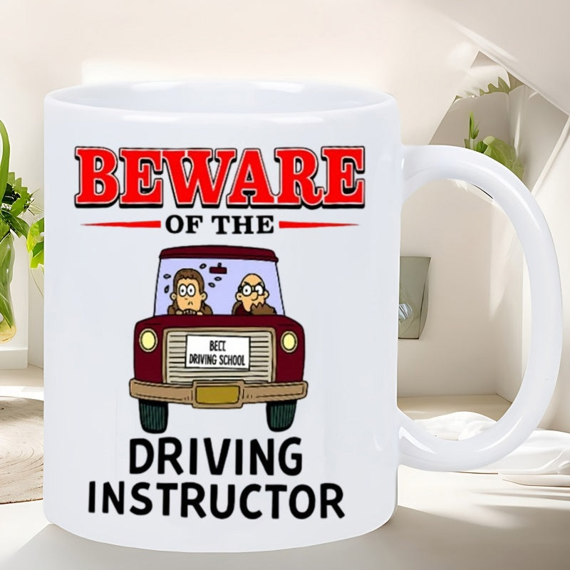 Tailorly White Ceramic 11 oz Mug - Beware Of The Driving Instructor Humorous Cartoon Car Transporting Two People Under Large Red Letters Car