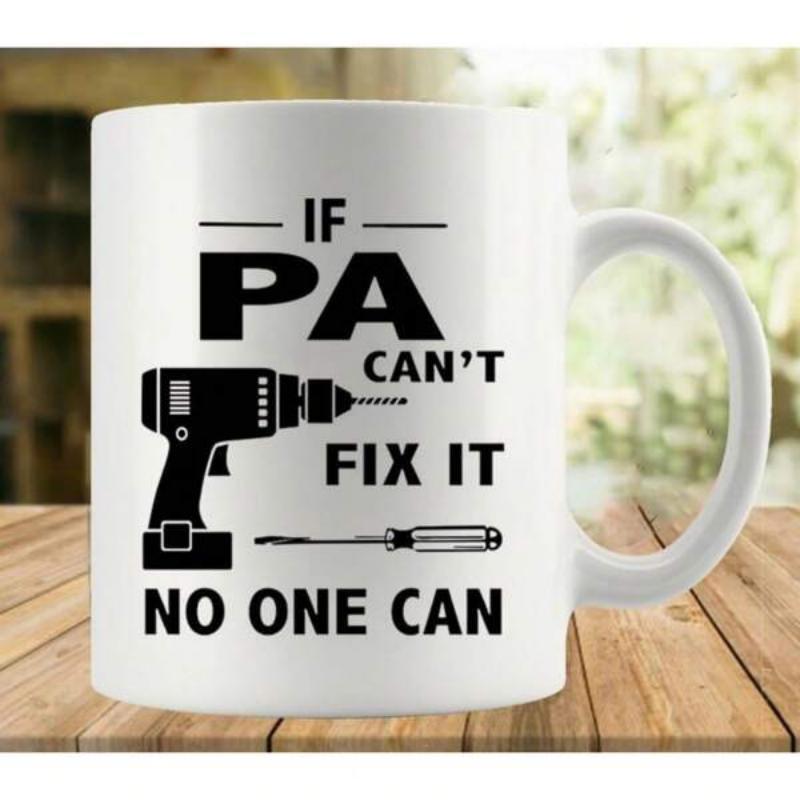 Tailorly White Ceramic 11 oz Mug - If Pa Cant Fix It No One Can Industrial Power Drill And Manual Screwdriver Handyman Silhouette Mug