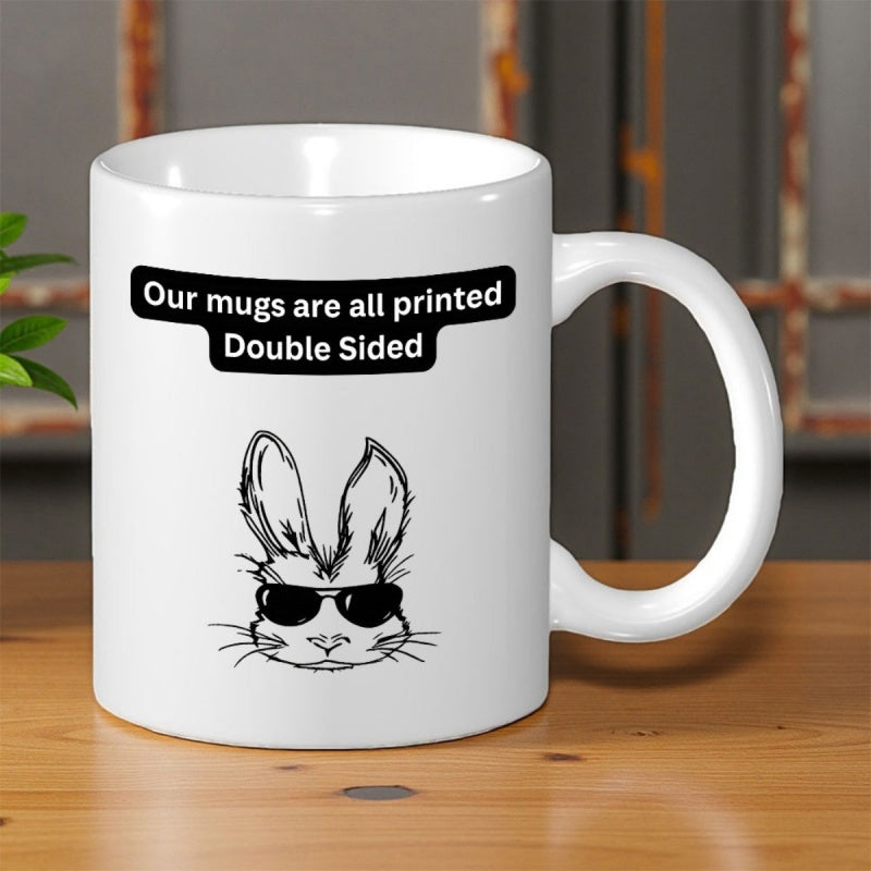 Tailorly White Ceramic 11 oz Mug - Our Mugs Are All Printed Double Sided Hand Drawn Sketch Style Of A Cool Relaxed Animal With Sunglasses Rabbit