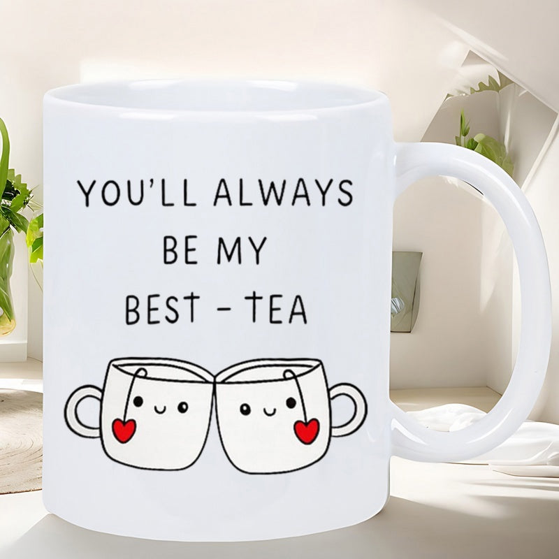 Tailorly White Ceramic 11 oz Mug - Youll Always Be My Best Tea Two Cute Smiling Cartoon Mugs Clinking Together With Heart Tags Mug