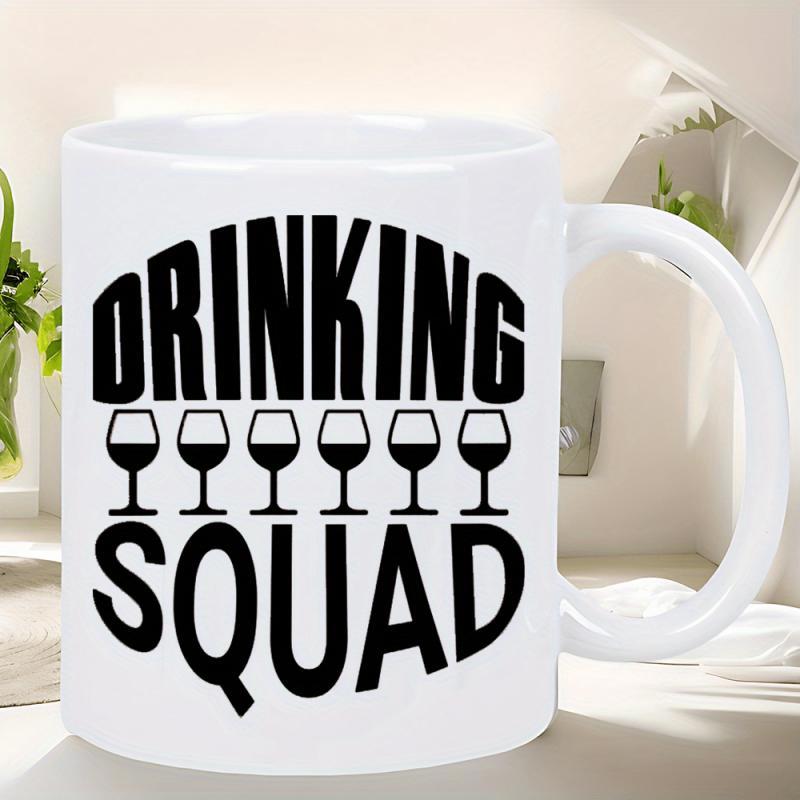 Tailorly White Ceramic 11 oz Mug - Drinking Squad Six Elegant Wine Glasses Aligned Beneath Arched Bold Black Typography Mug