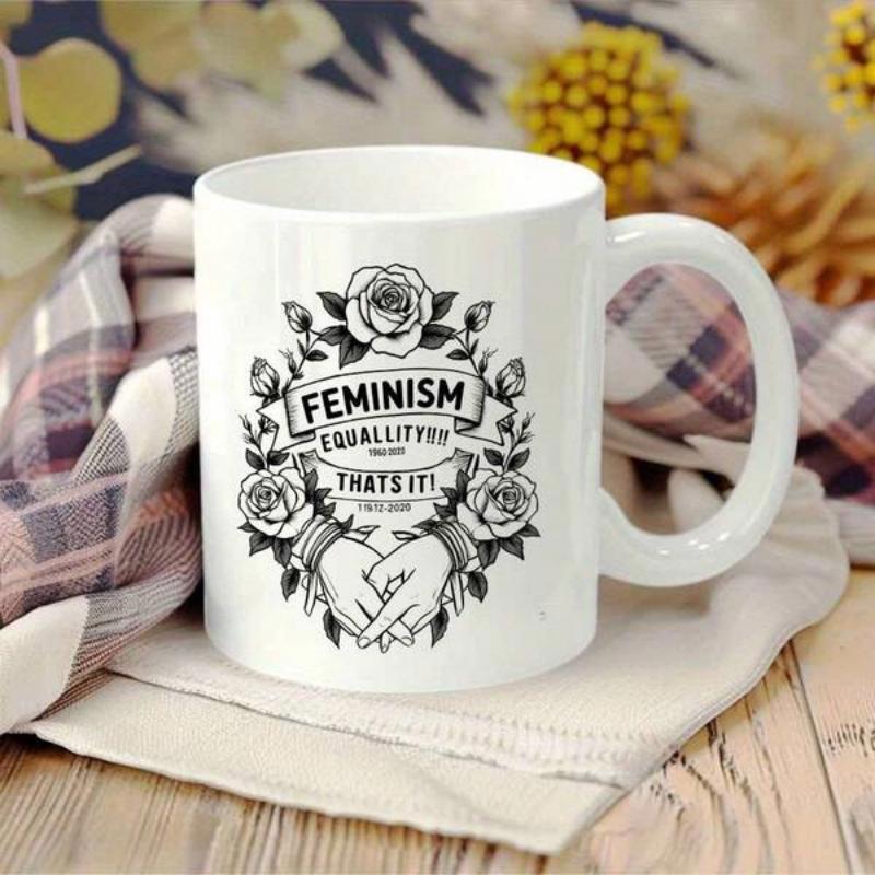 Tailorly White Ceramic 11 oz Mug - Feminism Equality Thats It Vintage Style Roses Blooming Around Intertwined Hands In Elegant Black Ink Mug