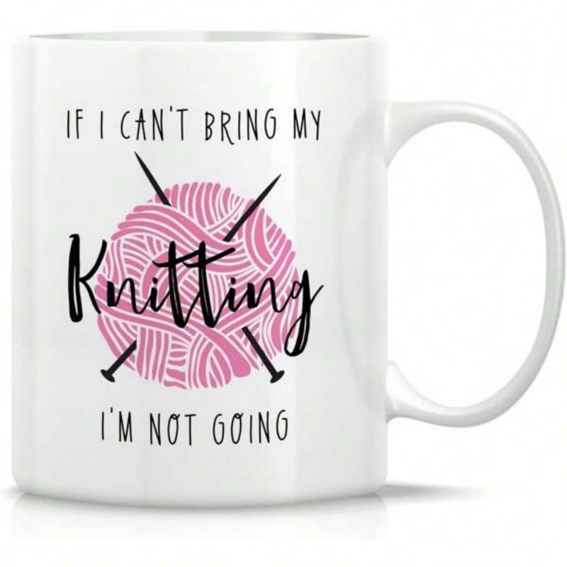 Tailorly White Ceramic 11 oz Mug - If I Cant Bring My Knitting Im Not Going Pink Textured Yarn Ball Crossed With Two Sharp Knitting Needles Mug