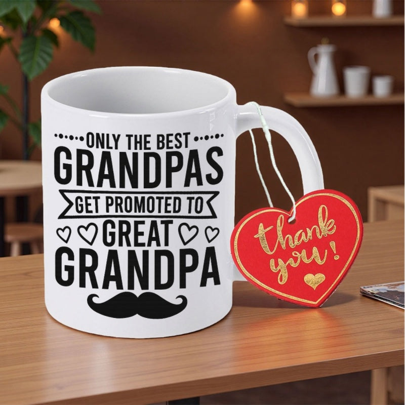 Tailorly White Ceramic 11 oz Mug - Only The Best Grandpas Get Promoted To Great Grandpa Thank You Vintage Mustache And Hearts With Elegant Bold Typography On