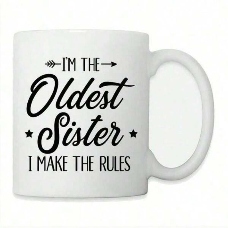 Tailorly White Ceramic 11 oz Mug - Im The Oldest Sister I Make The Rules Minimalist Black Script Lettering Featuring Arrow And Small Star Symbols Mug