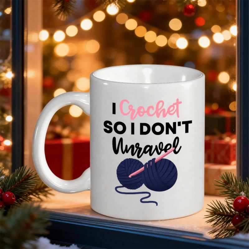Tailorly White Ceramic 11 oz Mug - I Crochet So I Don't Unravel Two Dark Blue Balls Of Yarn With Pink Hook Yarn