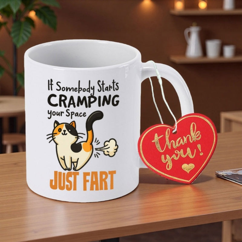 Tailorly White Ceramic 11 oz Mug - If Somebody Starts Cramping Your Space Just Fart Hand Drawn Illustration Of A Cute Calico Kitten Farting Playfully Cat