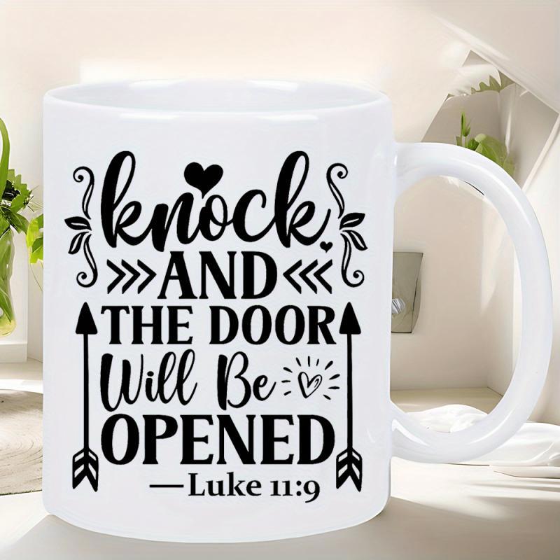 Tailorly White Ceramic 11 oz Mug - Knock And The Door Will Be Opened Luke 11 9 Inspirational Bible Verse Surrounded By Decorative Arrows And Heart Floral Accents