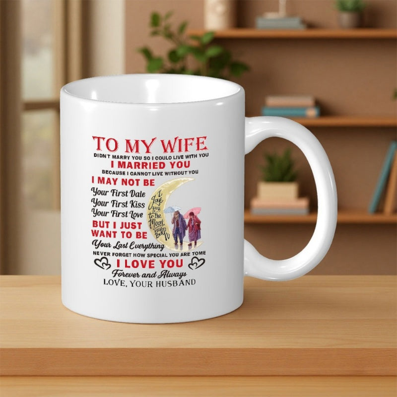 Tailorly White Ceramic 11 oz Mug - To My Wife I Married You I Love You Forever And Always Romantic Couple Walking Under Crescent Moon With A Colorful Umbrella Mug