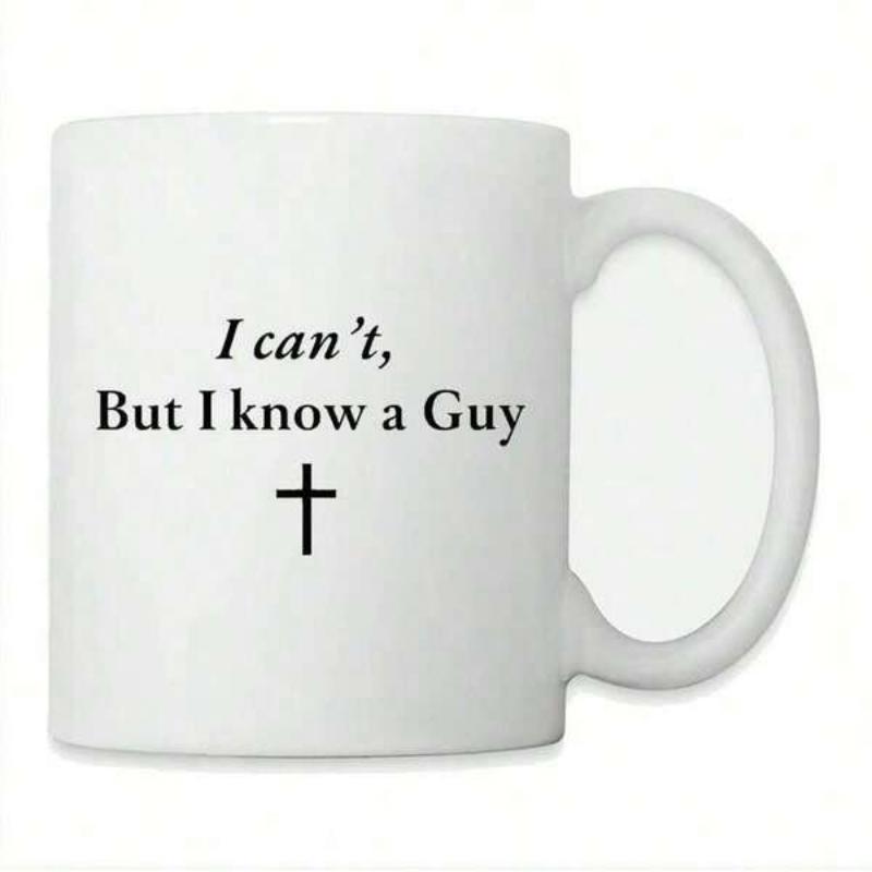 Tailorly White Ceramic 11 oz Mug - I Cant But I Know A Guy Simple Black Religious Symbol Centered On A Clean White Cross
