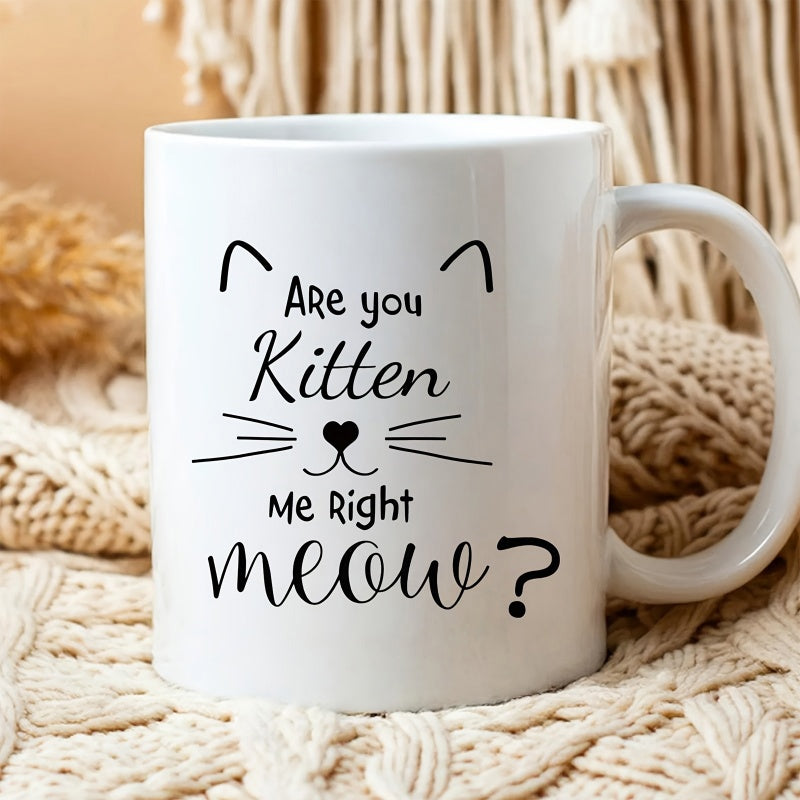 Tailorly White Ceramic 11 oz Mug - Are You Kitten Me Right Meow Minimalist Line Art Face Featuring Pointed Ears Whiskers And Heart Nose Cat