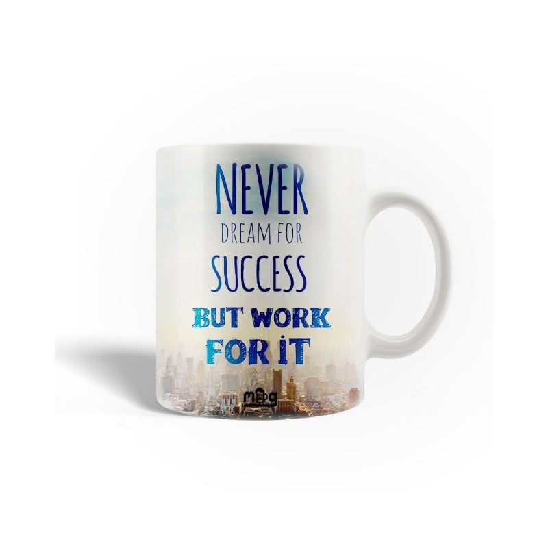 Tailorly White Ceramic 11 oz Mug - Never Dream For Success But Work For It Urban City Skyline Silhouette With High Rising Buildings At Sunset Horizon Cityscape