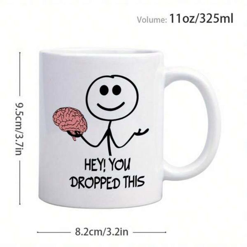 Tailorly White Ceramic 11 oz Mug - Hey You Dropped This Simple Stick Figure Character Holding A Human Brain In A Humorous Way Stick Figure