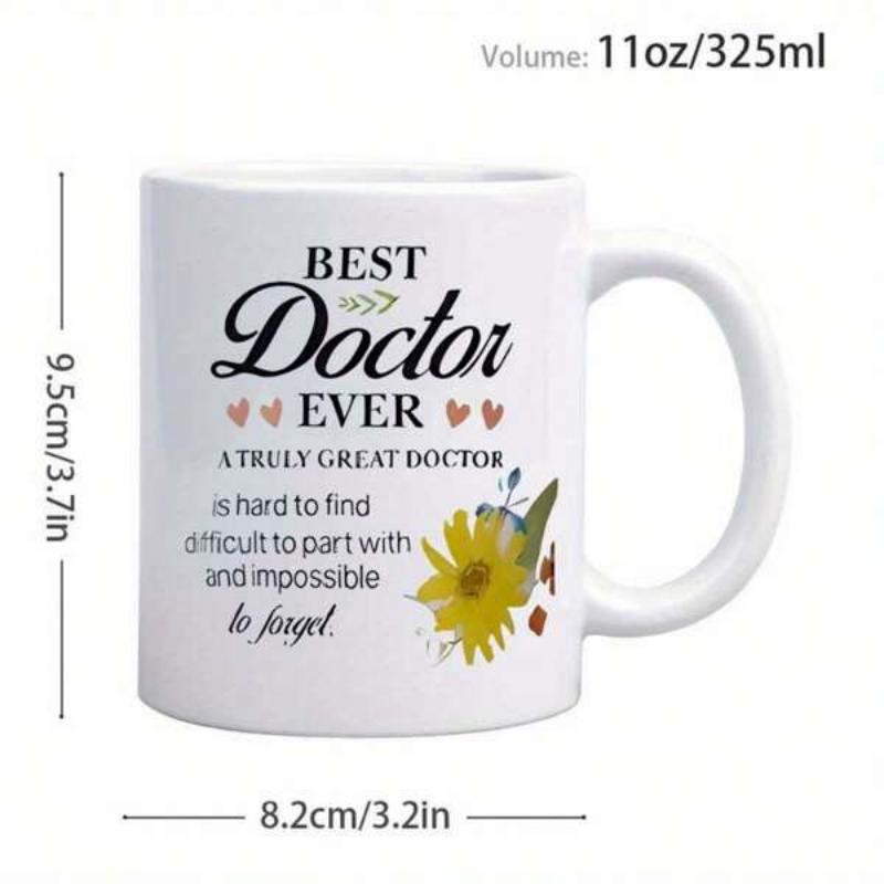 Tailorly White Ceramic 11 oz Mug - Best Doctor Ever A Truly Great Doctor Is Hard To Find Difficult To Part With And Impossible To Forget Vibrant Yellow Flower