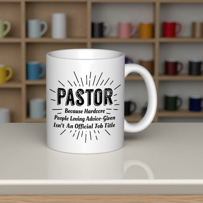 Tailorly White Ceramic 11 oz Mug - Pastor Because Hardcore People Loving Advice Giving Isnt An Official Job Title Vintage Styled Radiating Sunburst Lines With