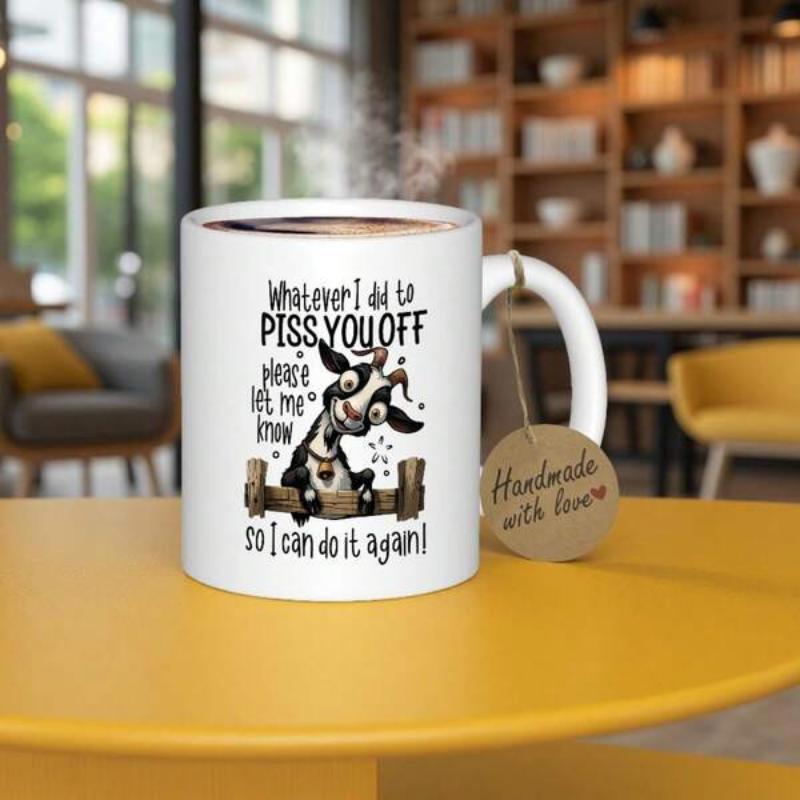 Tailorly White Ceramic 11 oz Mug - Whatever I Did To Piss You Off Please Let Me Know So I Can Do It Again Funny Cartoon Goat Peeking Over Wooden Fence With Big