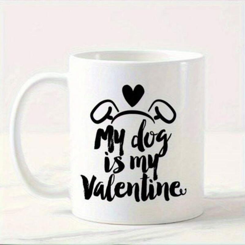 Tailorly White Ceramic 11 oz Mug - My Dog Is My Valentine Simple Artistic Dog Ears Headband Decorated With A Heart Silhouette Mug