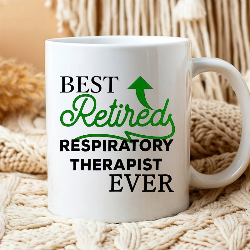 Tailorly White Ceramic 11 oz Mug - Best Retired Respiratory Therapist Ever Minimalist Typography Design Featuring A Green Upward Moving Arrow And Bold Elegant Mug