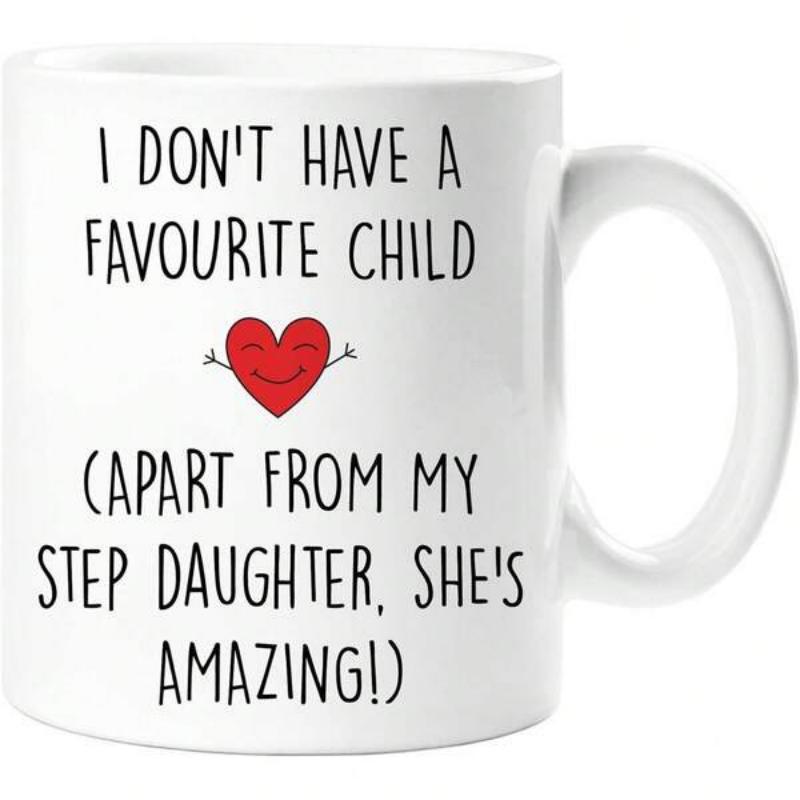Tailorly White Ceramic 11 oz Mug - I Don't Have A Favourite Child Apart From My Step Daughter She's Amazing Cute Red Smiling Heart With Little Arms Centered