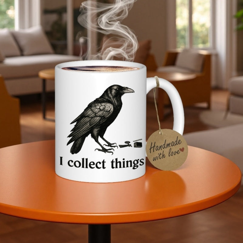 Tailorly White Ceramic 11 oz Mug - I Collect Things Mysterious Black Bird Perched Elegantly On A Pure White Background Raven