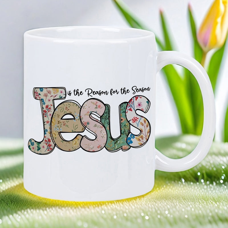 Tailorly White Ceramic 11 oz Mug - Jesus Is The Reason For The Season Artistic Floral Pattern Inside Bold Decorative Block Letters Mug