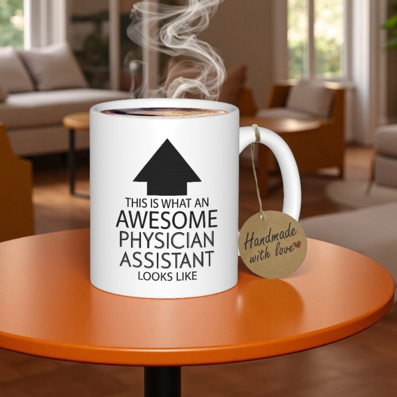 Tailorly White Ceramic 11 oz Mug - This Is What An Awesome Physician Assistant Looks Like Simple Bold Modern Black Geometric Symbol Pointing Directly Upward Arrow