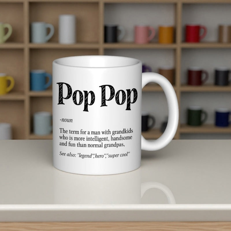 Tailorly White Ceramic 11 oz Mug - Pop Pop Minimalist White Ceramic Vessel Displaying Bold Dictionary Style Definition Script Mug