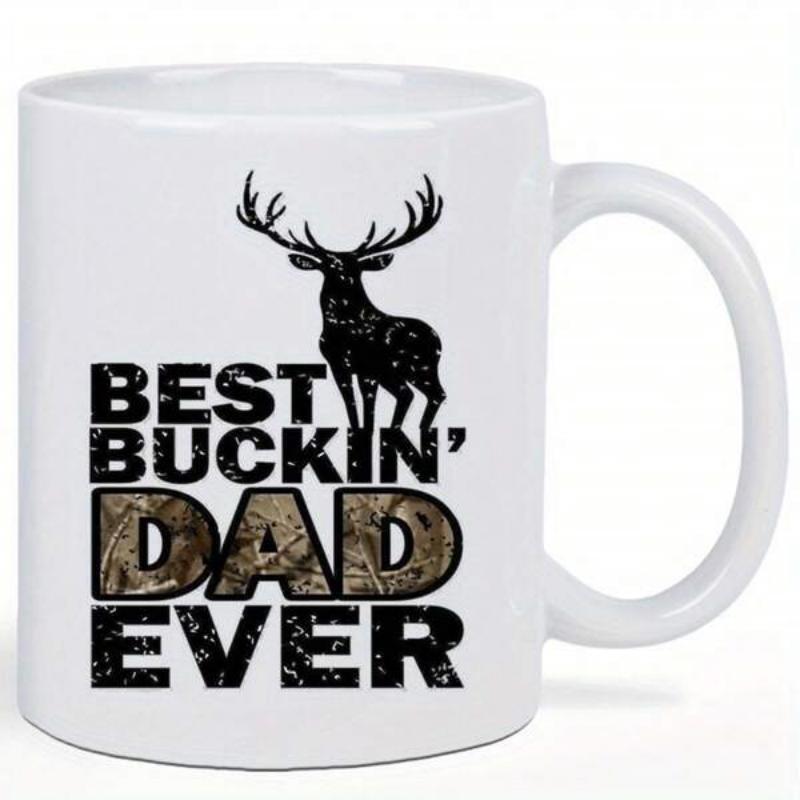 Tailorly White Ceramic 11 oz Mug - Best Buckin Dad Ever Majestic Buck Silhouette Standing Above Distressed Camouflage Themed Typography Buck