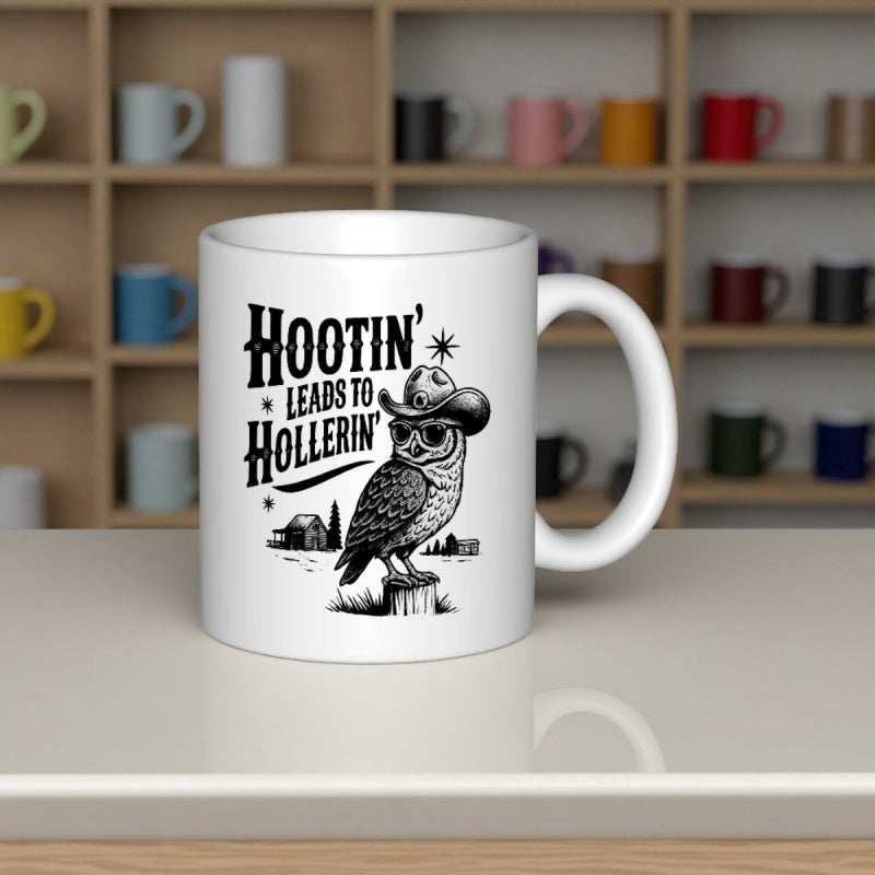 Tailorly White Ceramic 11 oz Mug - Hootin Leads To Hollerin Rustic Country Style Illustration Of Wise Cowboy Hat Wearing Owl