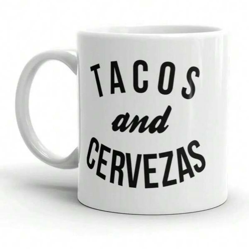Tailorly White Ceramic 11 oz Mug - Tacos And Cervezas Simple Bold Arched Black Lettering Centered On A Clean White Surface Mug