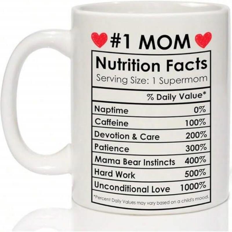 Tailorly White Ceramic 11 oz Mug - Number One Mom Nutrition Facts Creative Parody Label Design Featuring Heart Icons For Mothers Day Mug