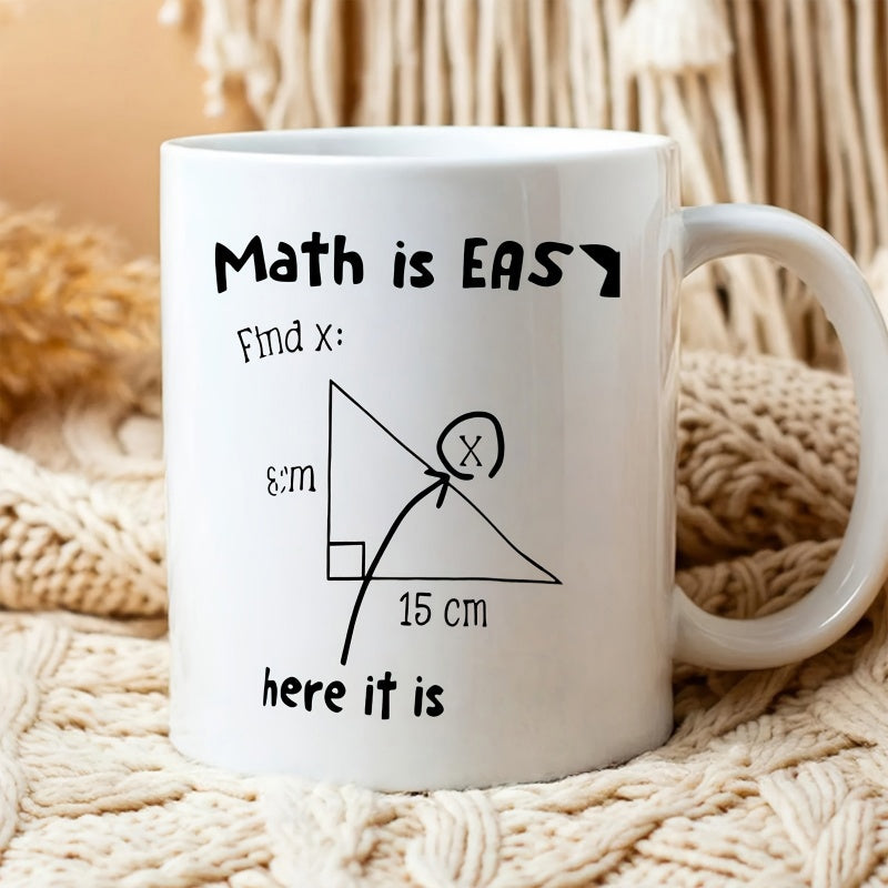 Tailorly White Ceramic 11 oz Mug - Math Is Easy Find X Here It Is Simple Black Geometric Triangle Drawing With Hand Drawn Style Arrow Mug