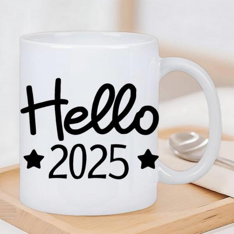 Tailorly White Ceramic 11 oz Mug - Hello 2025 Minimalist Black Handwritten Script With Numeric Text And Small Side Stars Mug