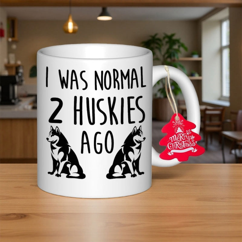 Tailorly White Ceramic 11 oz Mug - I Was Normal 2 Huskies Ago Two Majestic Black And White Sitting Silhouette Dogs On White Ceramic Husky