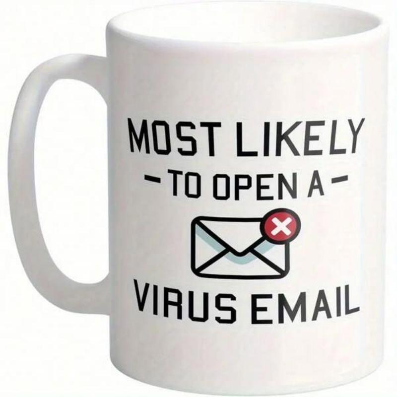 Tailorly White Ceramic 11 oz Mug - Most Likely To Open A Virus Email Minimalist Digital Style Graphic With Red Warning Symbol Envelope