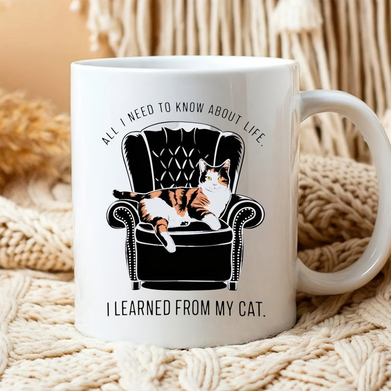 Tailorly White Ceramic 11 oz Mug - All I Need To Know About Life I Learned From My Cat Calico Feline Resting Within A Classic Ornate Black Upholstered Armchair Cat