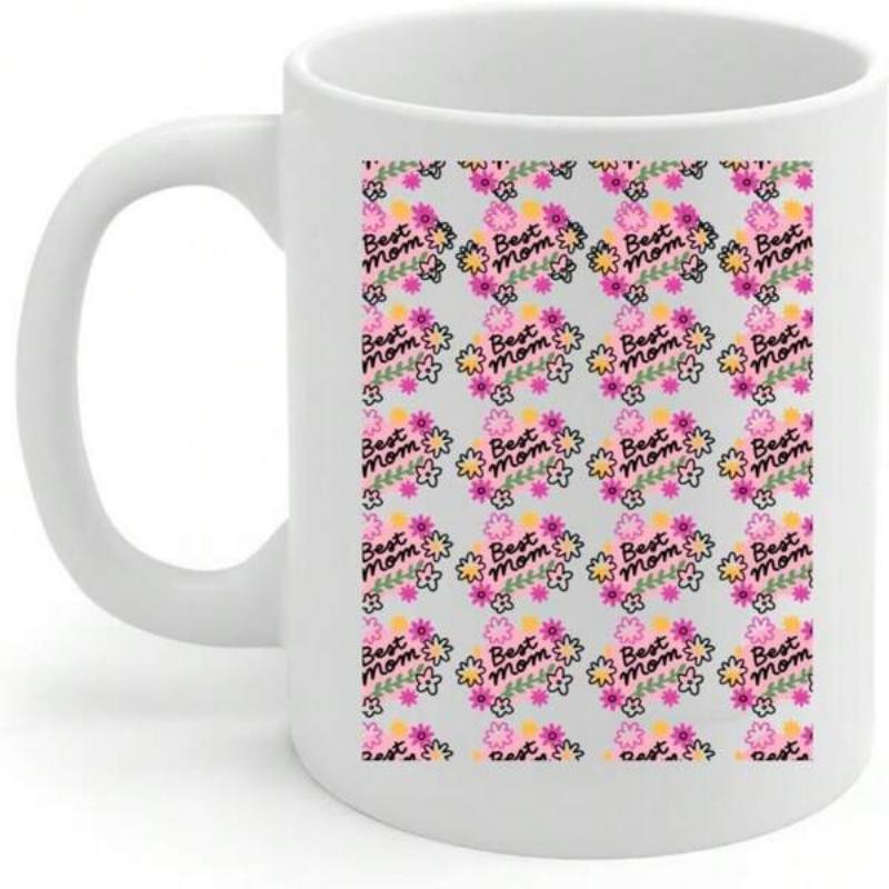Tailorly White Ceramic 11 oz Mug - Best Mom Ever Colorful Floral Pattern Featuring Repetitive Blooms And Stars Flower