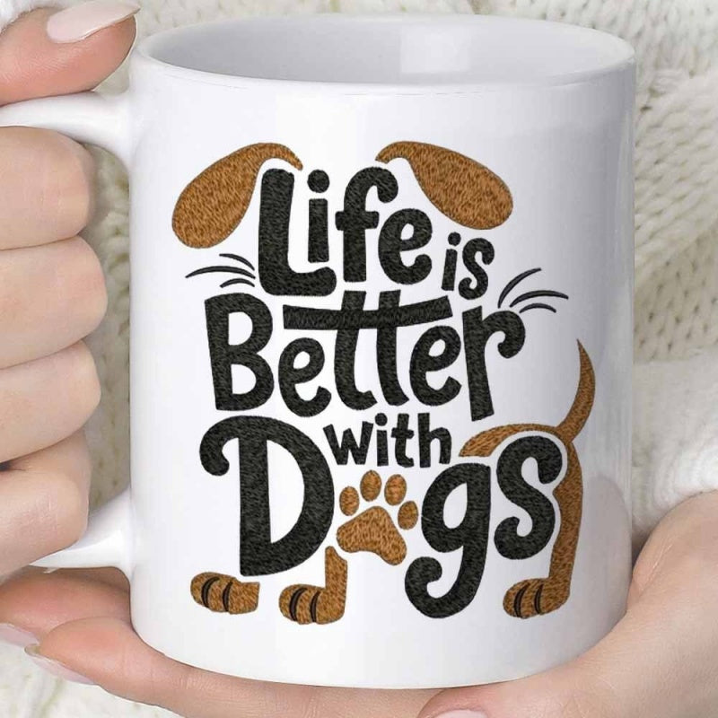 Tailorly White Ceramic 11 oz Mug - Life Is Better With Dogs Playful Dog Ears And Paws Surrounding Textured Black Typography Dog