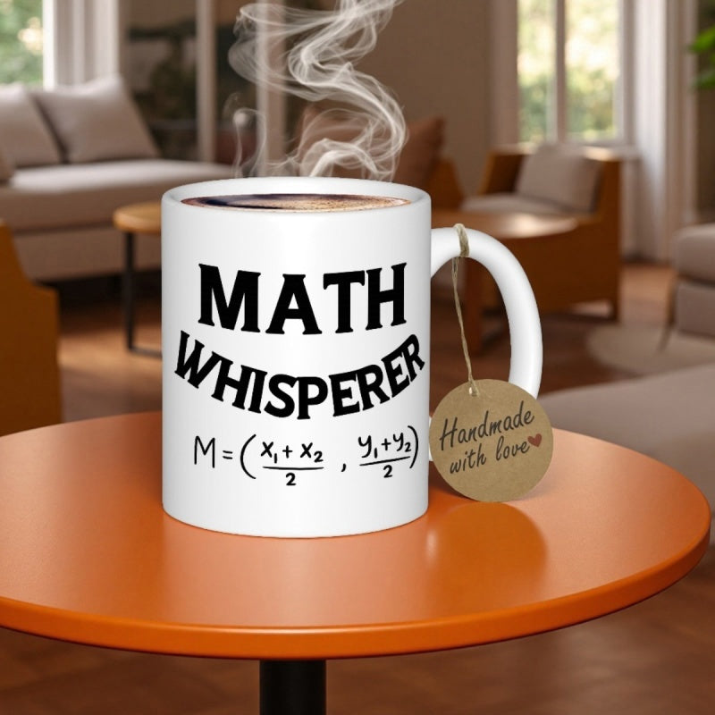 Tailorly White Ceramic 11 oz Mug - Math Whisperer Simple Black Text With Mathematical Midpoint Formula On White Background Mug