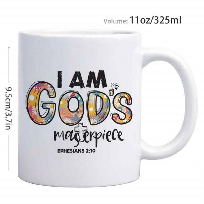 Tailorly White Ceramic 11 oz Mug - I Am God S Masterpiece Ephesians 2 10 Artistic Colorful Script Text Featuring Tiny Cross Heart Graphic Mug