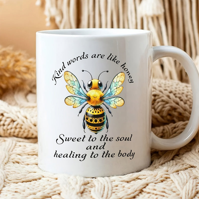 Tailorly White Ceramic 11 oz Mug - Kind Words Are Like Honey Sweet To The Soul And Healing To The Body Vibrant Colorful Honeybee With Detailed Intricate Wings And
